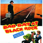 Bad Day at Black Rock movie poster featuring Spencer Tracy, highlighting the film noir thriller.