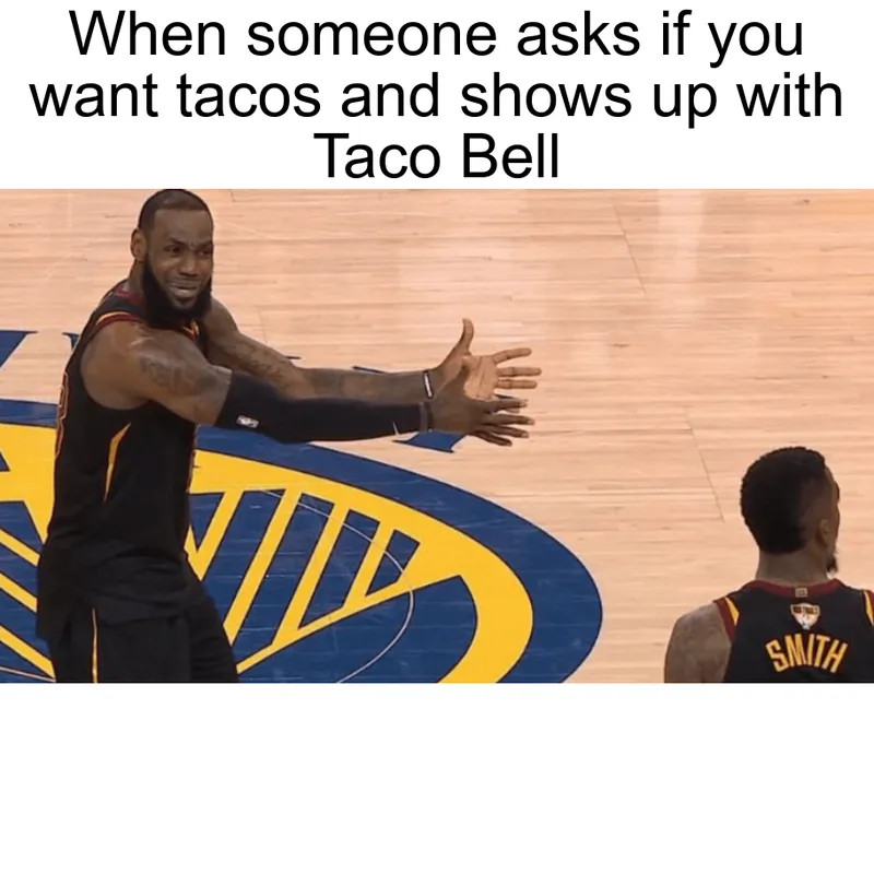 LeBron and JR Smith meme template.