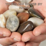 Hand polishing rocks such as turquoise and amber is a great way to preserve them