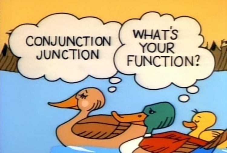 Schoolhouse Rock Conjunction Junction Video 5 1 750x505 1